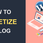How to Monetize Your Blog: Strategies for 2024